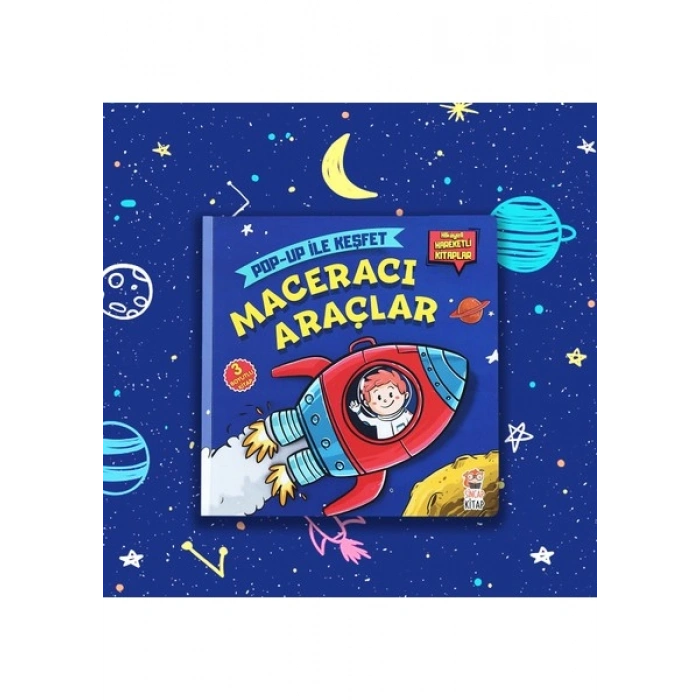 Maceracı Araçlar - Pop-up İle Keşfet (Hikayeli Hareketli Kitaplar) - M. Sacide Kafalı