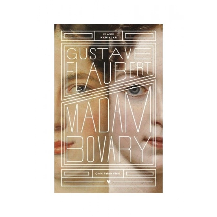 Madam Bovary - Gustave Flaubert