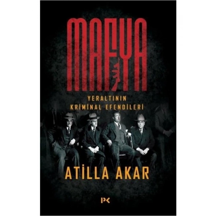 Mafya - Atilla Akar