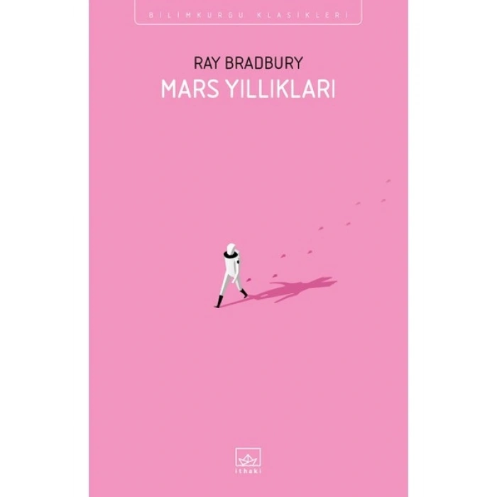 Mars Yıllıkları - Ray Bradbury