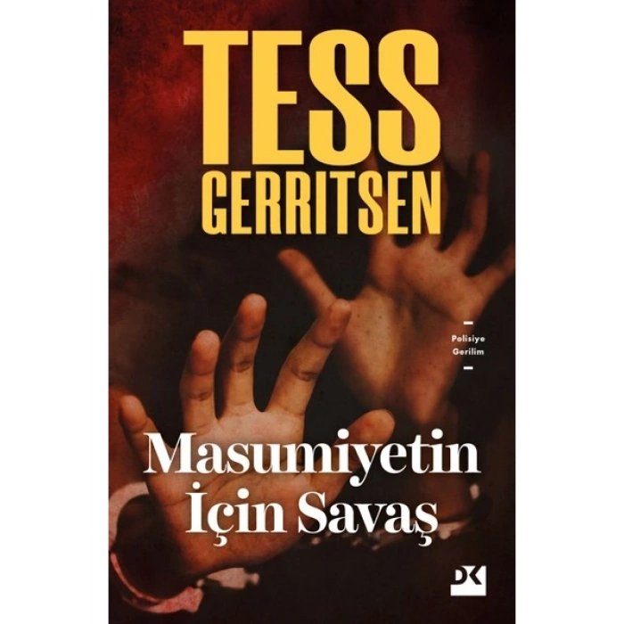 Masumiyetin Için Savaş - tess Gerritsen