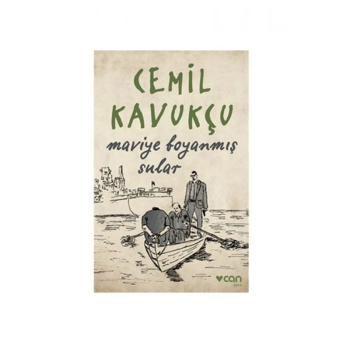 Maviye Boyanmış Sular - Cemil Kavukçu