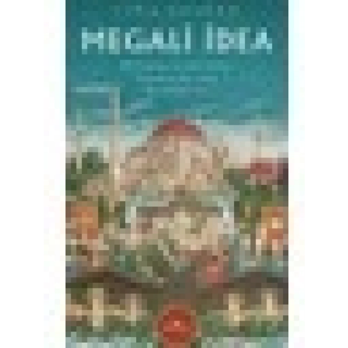 Megali İdea - Esra Özsüer