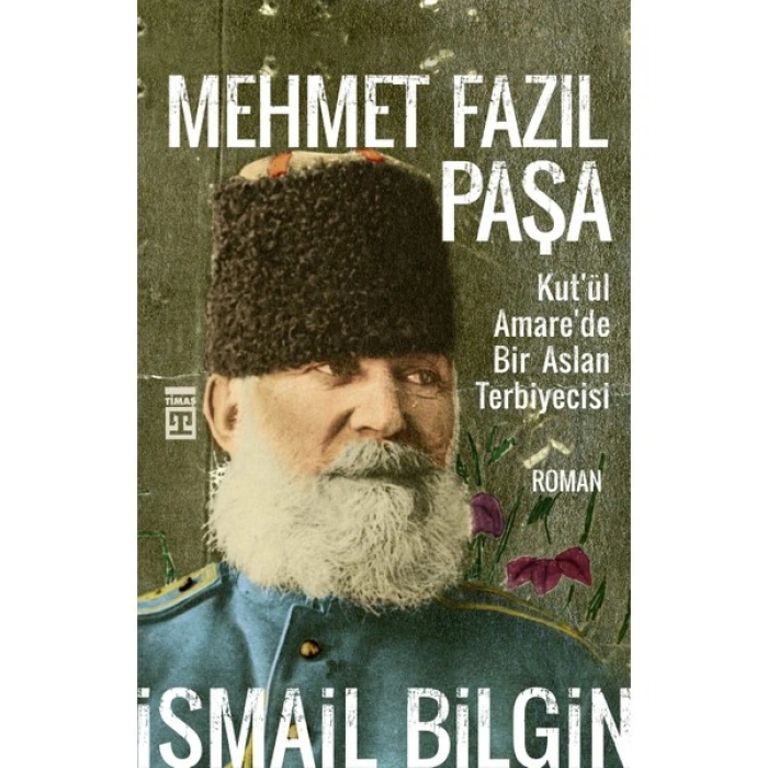 Mehmet Fazıl Paşa - İsmail Bilgin