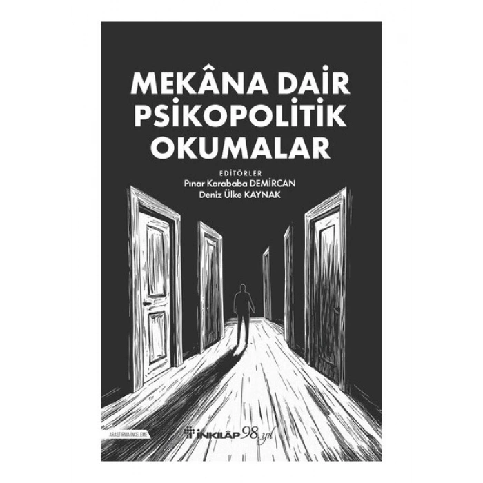 Mekana Dair Psikopolitik Okumalar