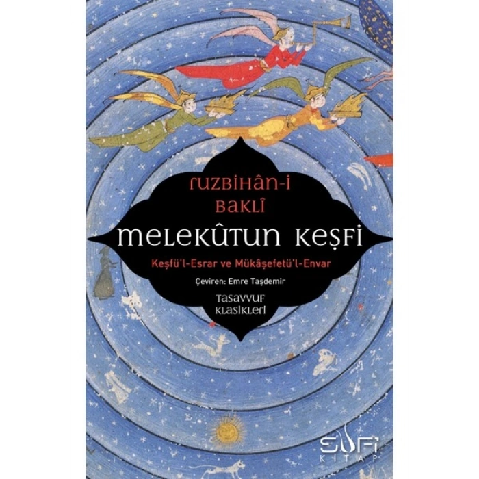 Melekutun Keşfi - Ruzbihan Bakli