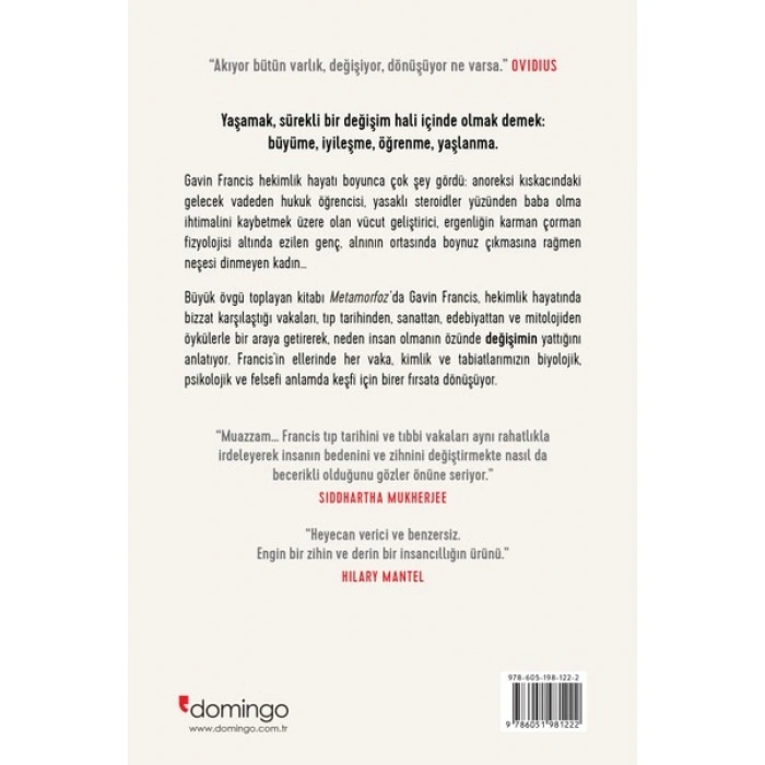 Metamorfoz:İnsan Vücudunda Değişimin Öyküsü - Gavin Francis