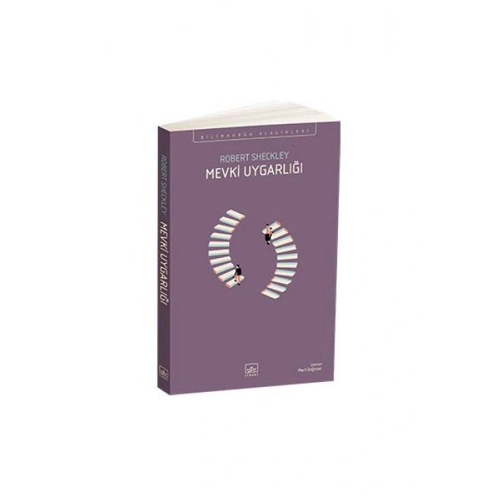 Mevki Uygarlığı - Robert Sheckley