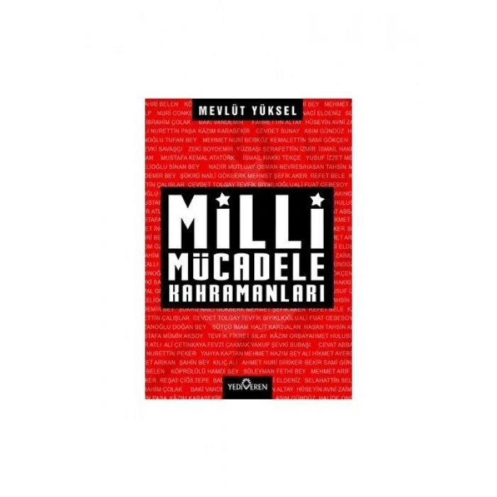 Milli Mücadele Kahramanları - Mevlüt Yüksel