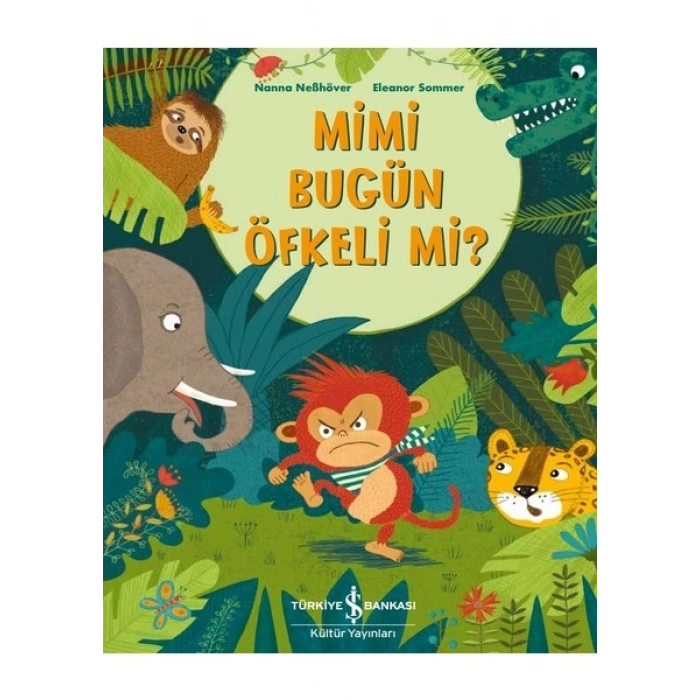 Mimi Bugün Öfkeli Mi ? - Nanna Neßhöver