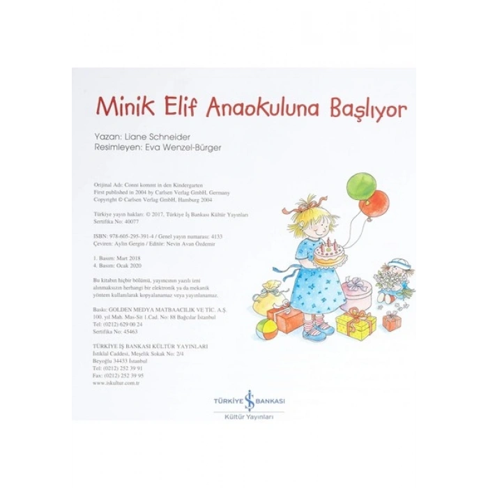 Minik Elif Anaokuluna Başlıyor - Liane Schneider