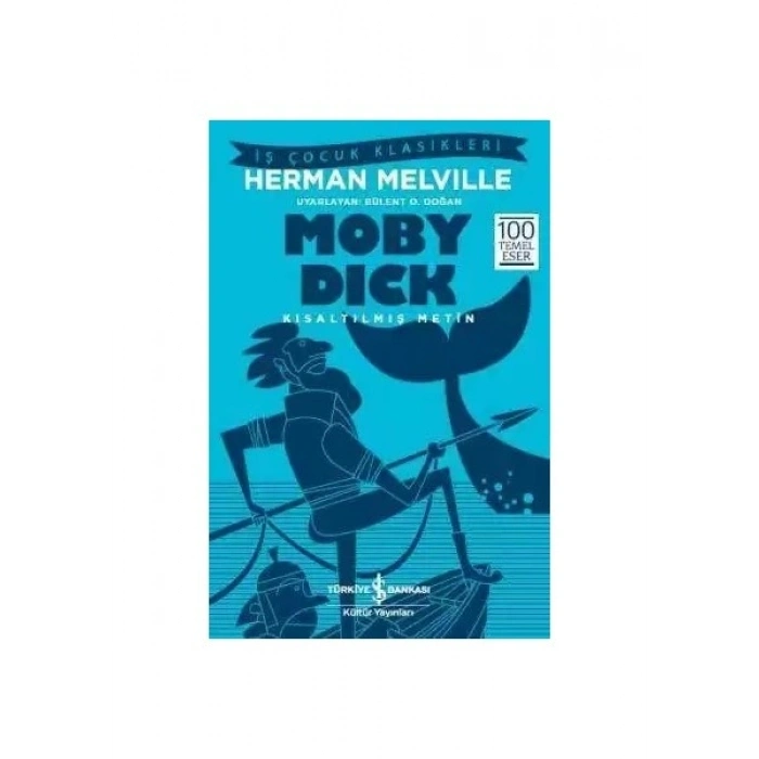Moby Dick - Herman Melville