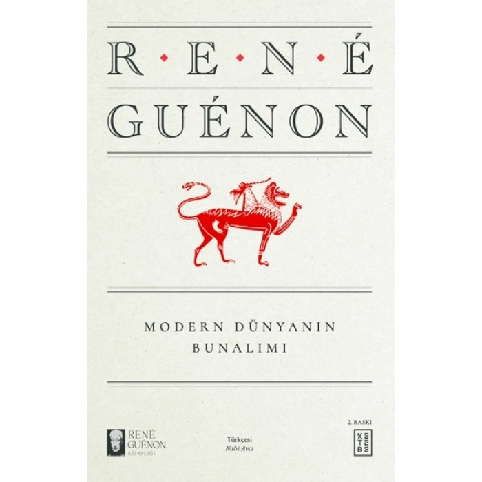 Modern Dünyanın Bunalımı - Rene Guenon