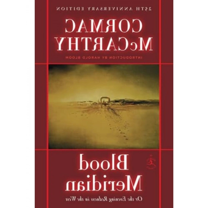 Modern Kütüphane Serisi: Blood Meridian - Ciltli Kapak