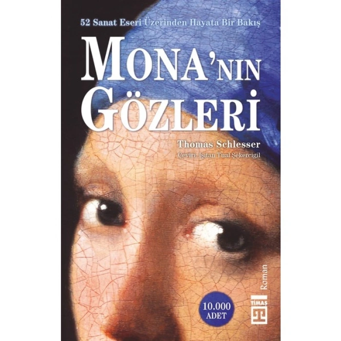 Monanın Gözleri - Thomas Schlesser