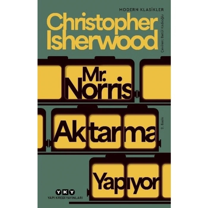Mr. Norris Aktarma Yapıyor - Cristopher Isherwood