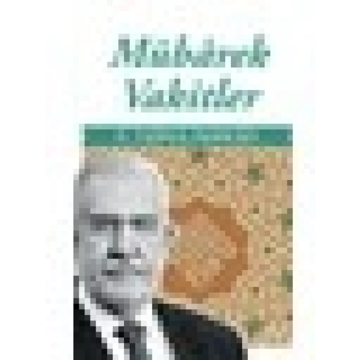 Mübarek Vakitler-Ömer Tuğrul İnançer