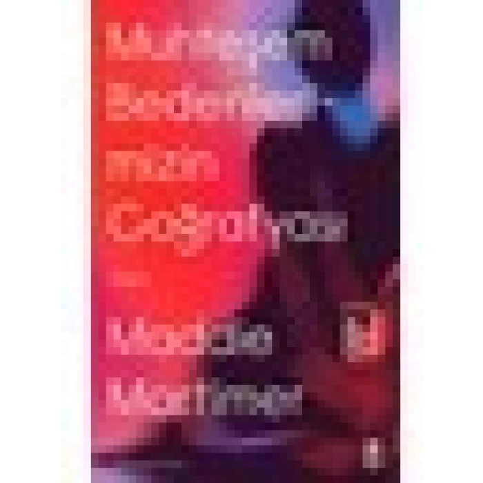Muhteşem Bedenlerimizin Coğrafyası - Maddie Mortimer