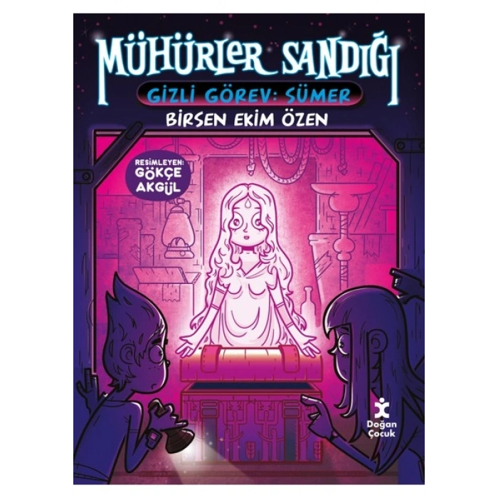 Mühürler Sandığı 1: Gizli Görev Sümer - Birsen Ekim Özen