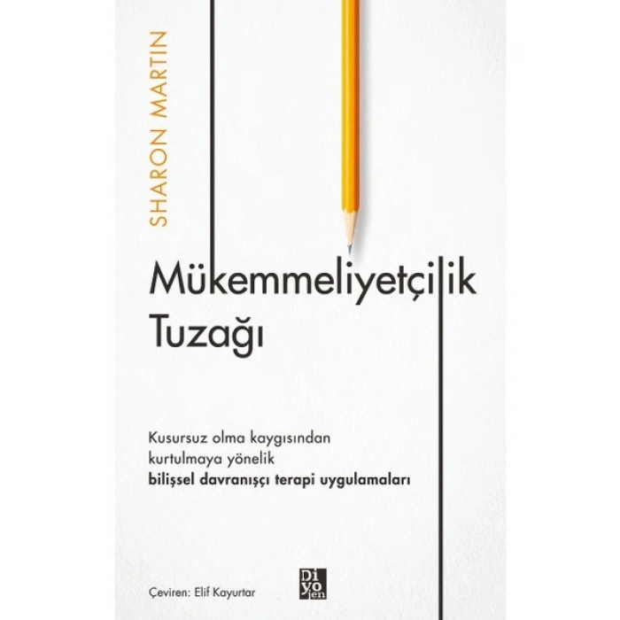 Mükemmeliyetçilik Tuzağı - Sharon Martin