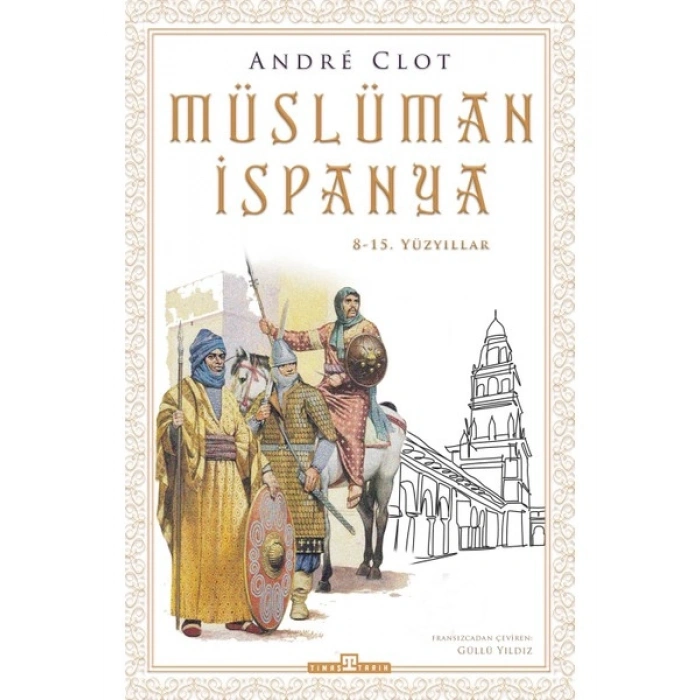 Müslüman Ispanya - Andre Clot