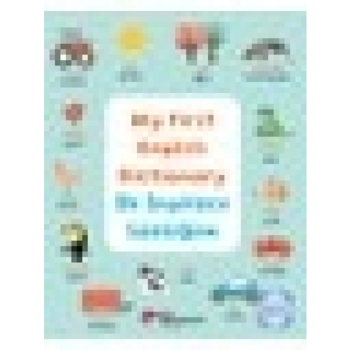 My First English Dictionary / Ilk Ingilizce Sözlüğüm Ingilizce Öğreniyorum - Katie Taylor