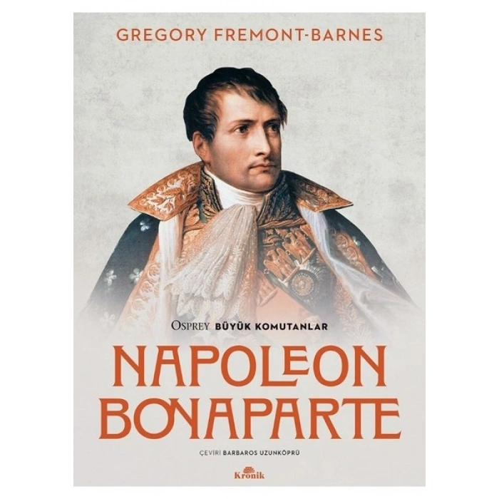 Napoléon Bonaparte - Gregory Fremon-Barnes