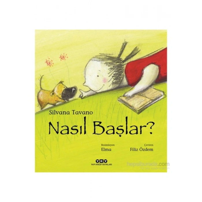 Nasıl Başlar - Silvana Tavano