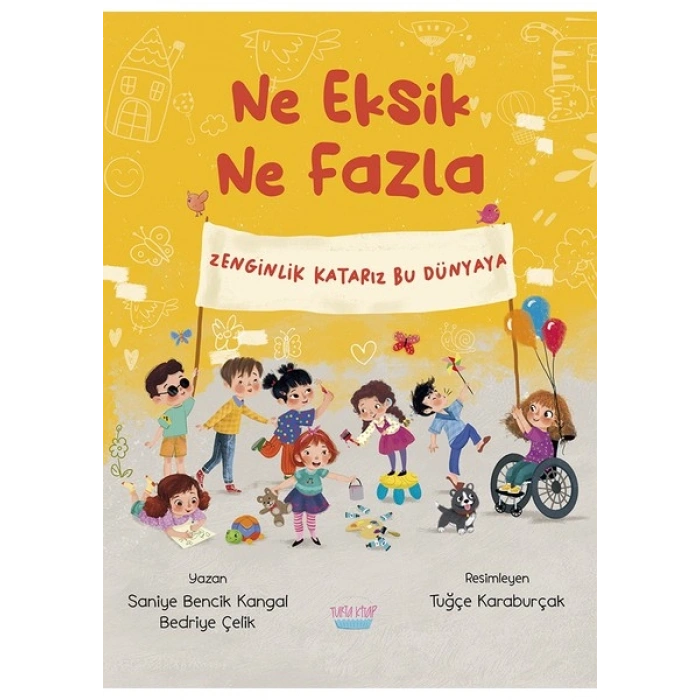 Ne Eksik Ne Fazla - Saniye Bencik Kangal, Bedriye Çelik