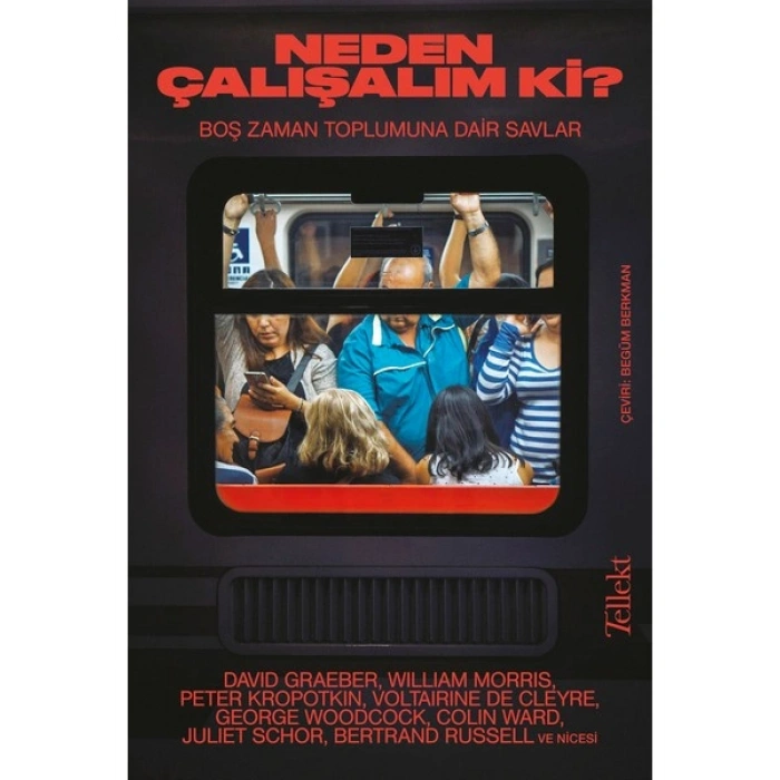 Neden Çalışalım Ki?