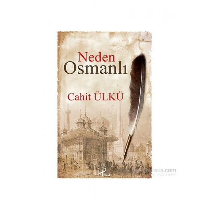 Neden Osmanlı - Cahit Ülkü