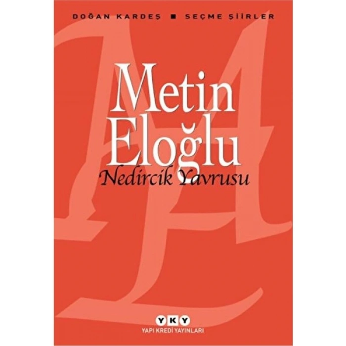 Nedircik Yavrusu - Metin Eloğlu