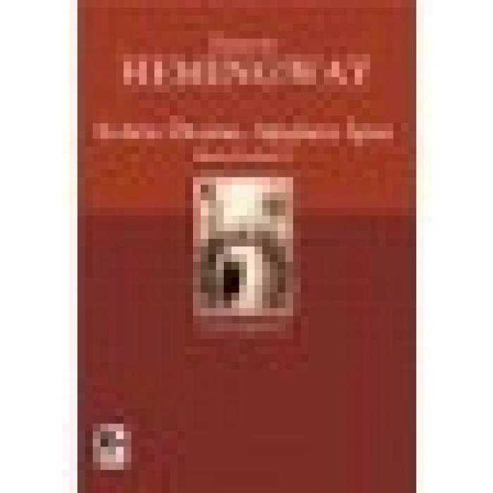 Nehrin Ötesine: Ağaçların Içine - Ernest Hemingway