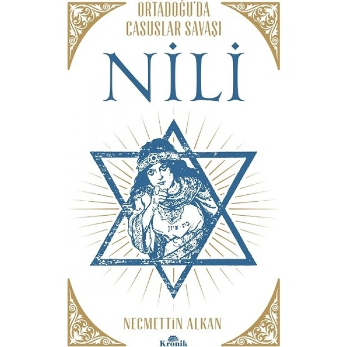 Nili:Ortadoğu’da Casuslar Savaşı Necmettin Alkan