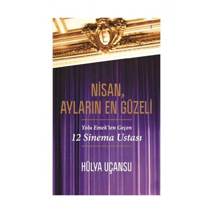 Nisan, Ayların En Güzeli - Hülya Uçansu