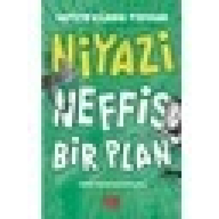 Niyazi / Neffis Bir Plan - Hatice Kübra Tongar