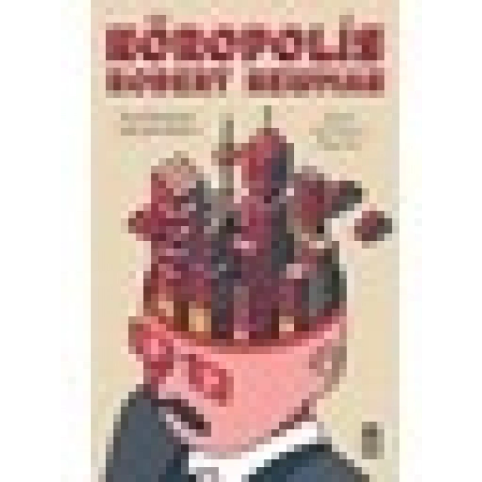 Nöropolis / Beyin Biliminden Sağ Çıkma Rehberi - Robert Newman