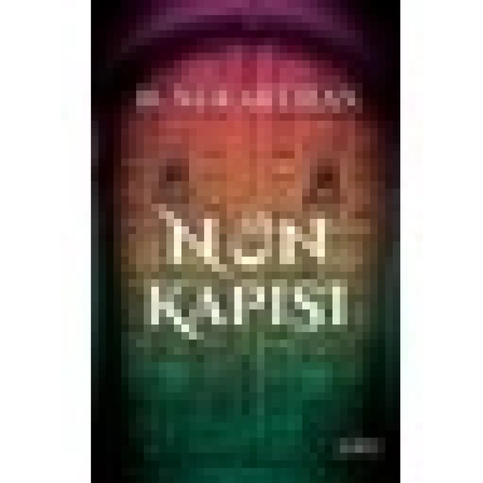 Nun Kapısı - Hayat Nur Artıran