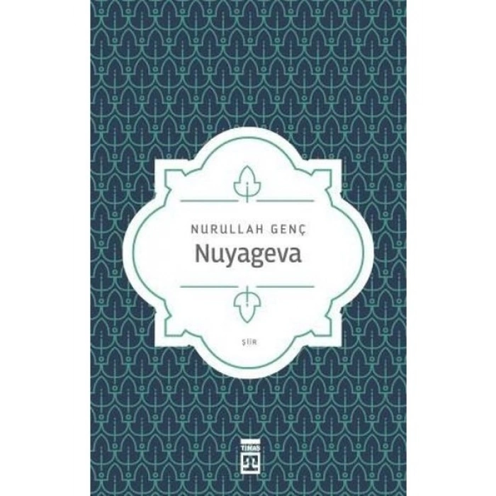 Nuyageva - Nurullah Genç