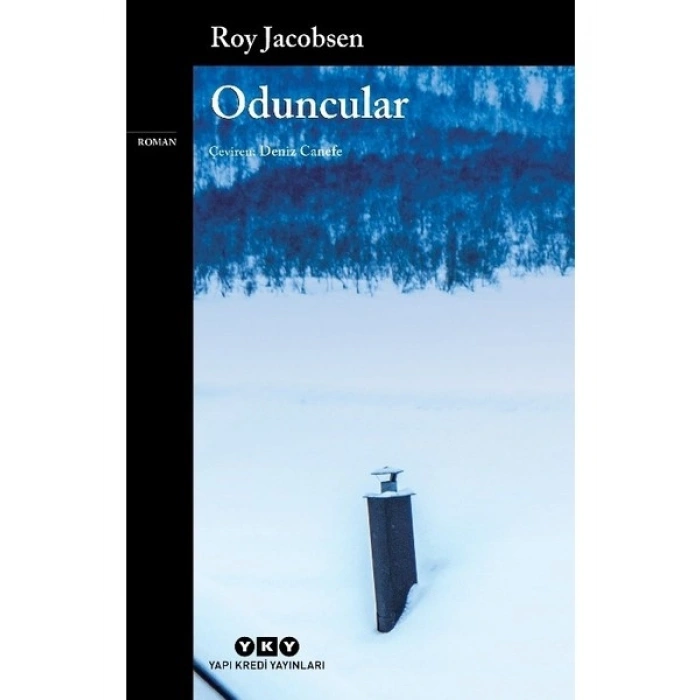 Oduncular - Roy Jacobsen
