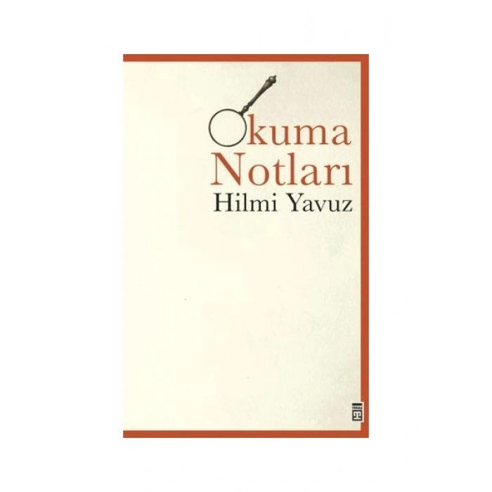 Okuma Notları - Hilmi Yavuz
