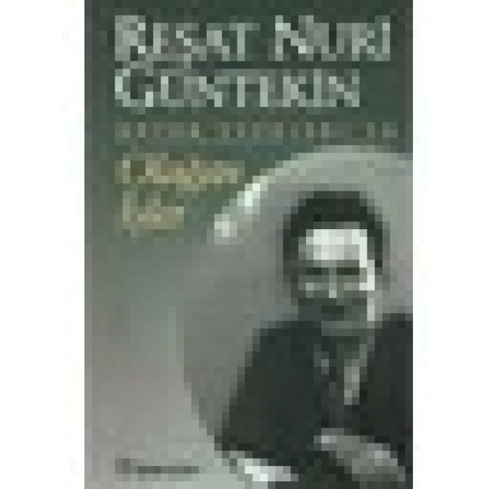 Olağan İşler - Reşat Nuri Güntekin