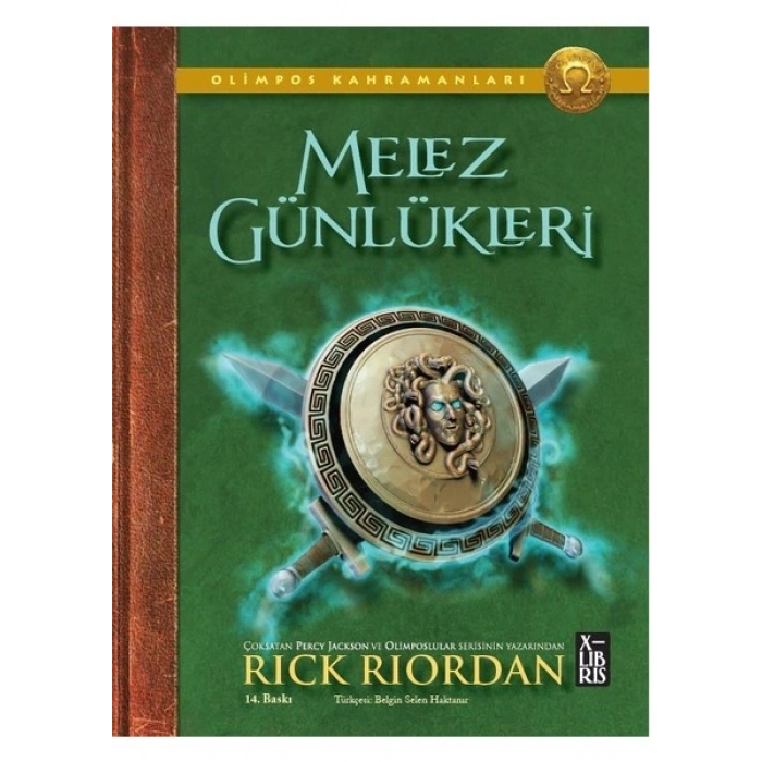 Olimpos Kahramanları Melez Günlükleri - Rick Riordian