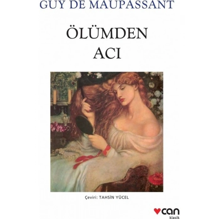 Ölümden Acı - Guy De Maupassant
