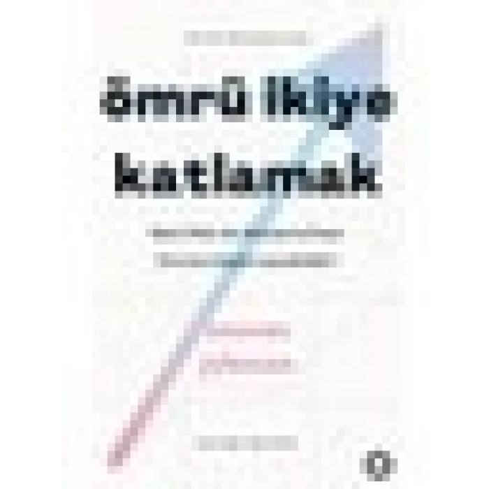 Ömrü İkiye Katlamak - Steven Johnson