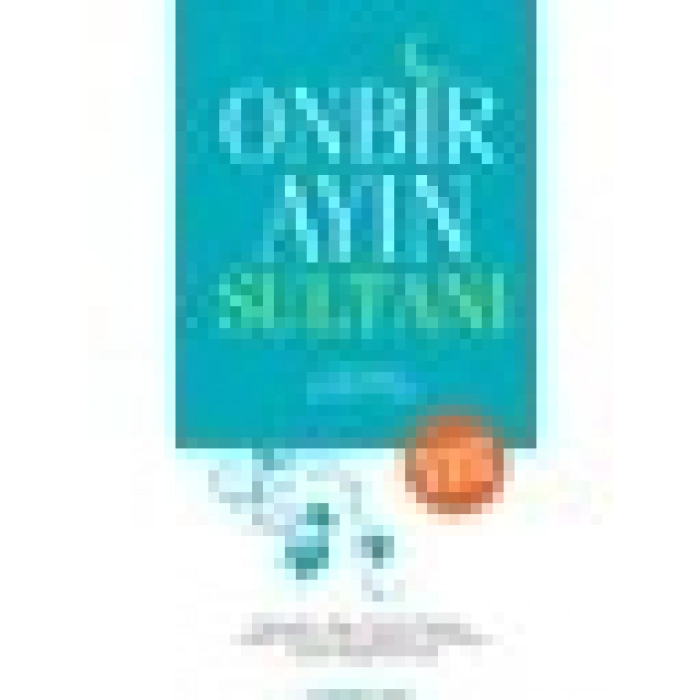 Onbir Ayın Sultanı - İbrahim Tozlu