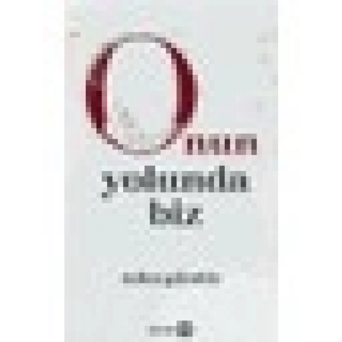 Onun Yolunda Biz - Tufan Gündüz
