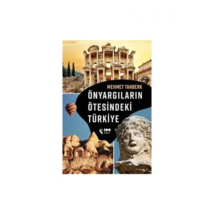 Önyargıların Ötesindeki Türkiye - Mehmet Tanberk