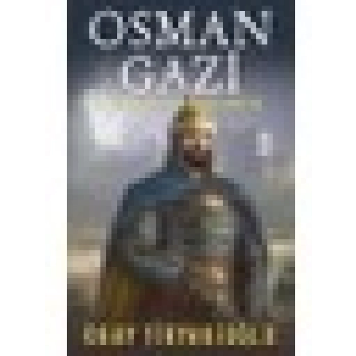 Osman Gazi; Çınarın Gölgesinde - Okay Tiryakioğlu