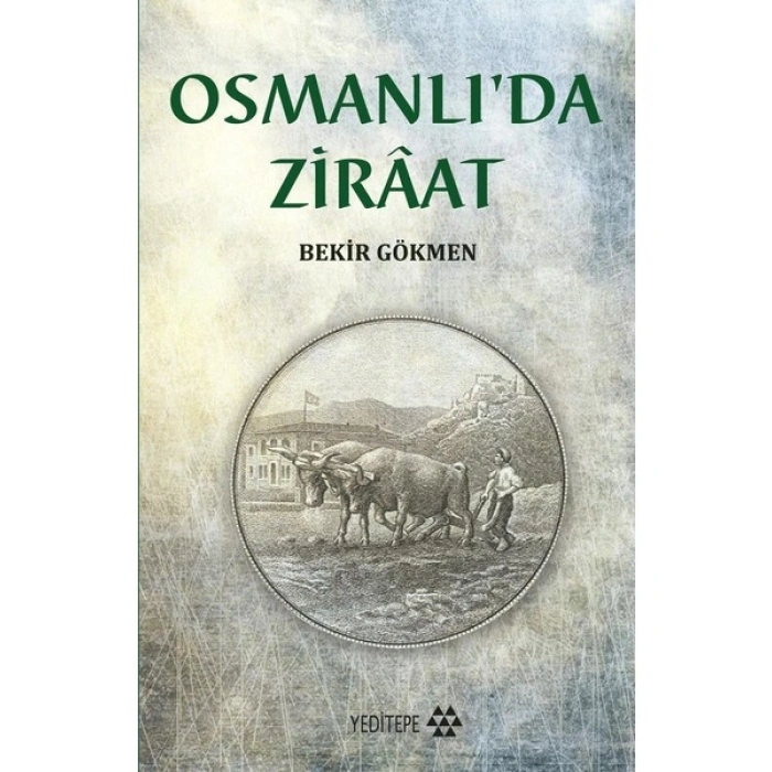Osmanlı’Da Ziraat